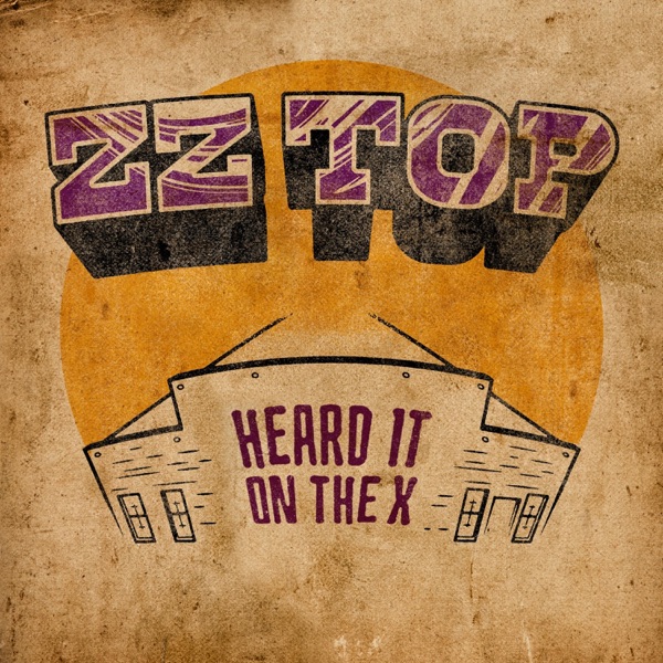 Heard It On the X (From "RAW: That Little Ol' Band From Texas" Original Soundtrack) - Single album cover