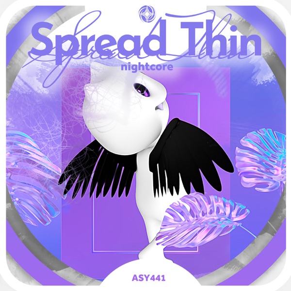 Spread Thin - Nightcore - Single album cover