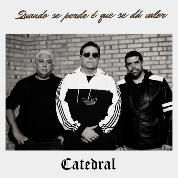 Quando Se Perde É Que Se Dá Valor - Single album cover