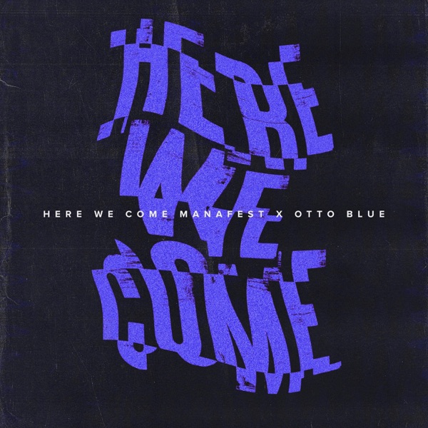 Here We Come - Single album cover