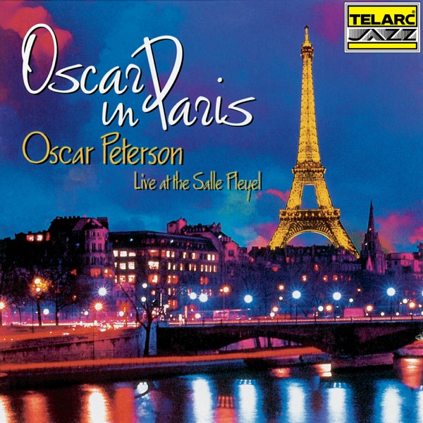 Oscar In Paris (Live At The Salle Pleyel, Paris, France / June 25, 1996) album cover