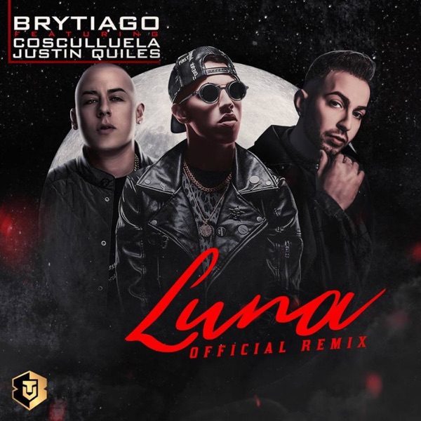 Luna (Remix) [feat. Cosculluela & Justin Quiles] - Single album cover