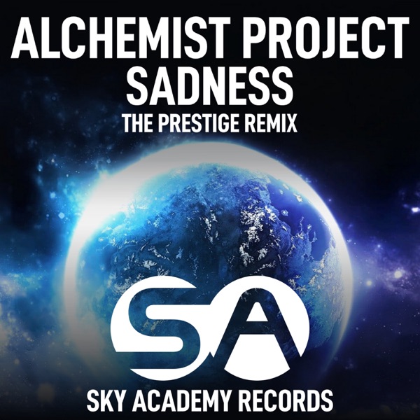 Sadness (The Prestige Remix) - Single album cover