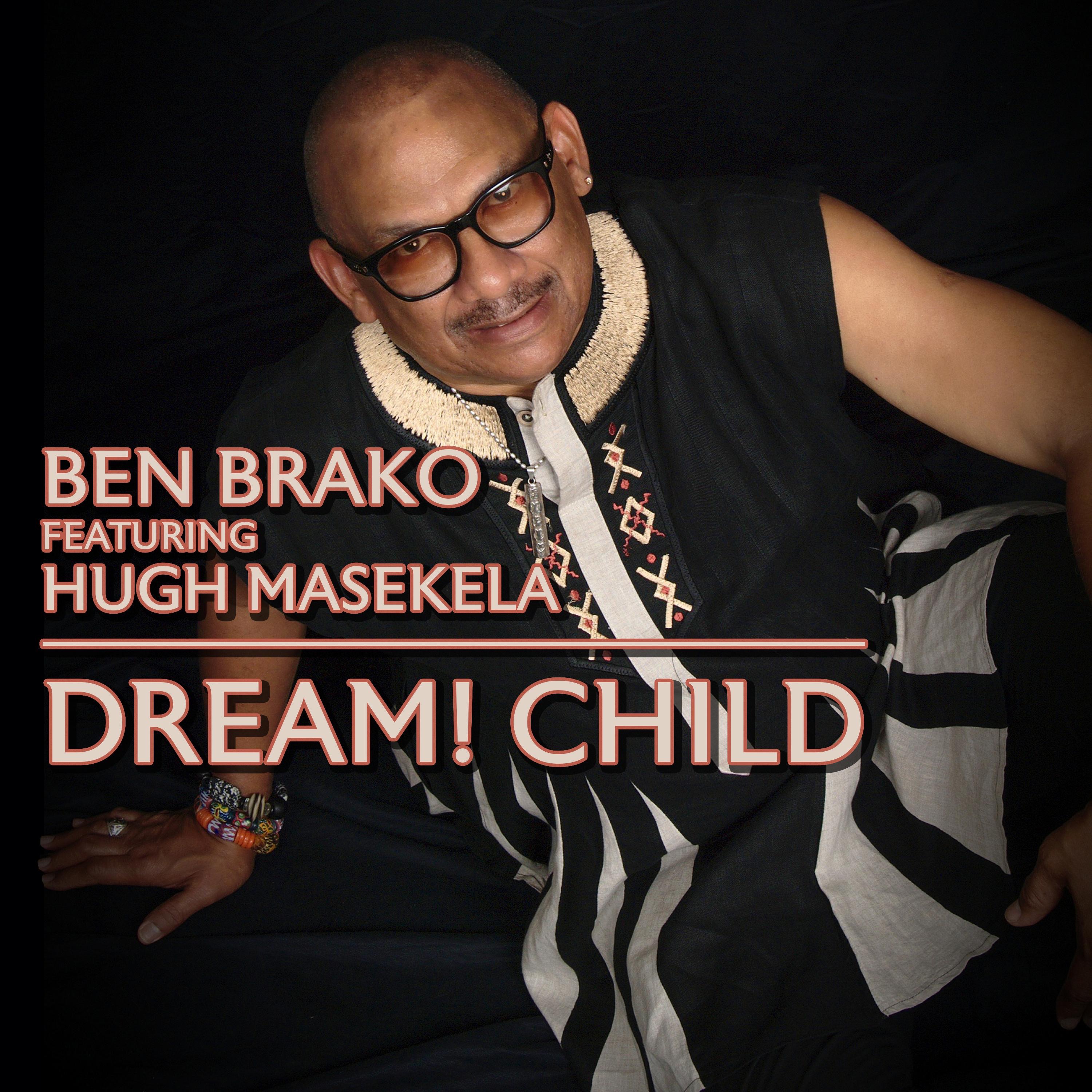 Dream! Child (feat. Hugh Masekela) - EP album cover