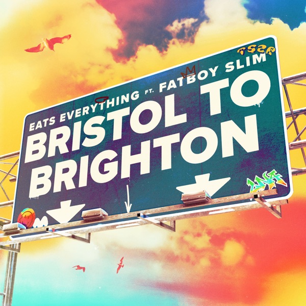 Bristol to Brighton (feat. Fatboy Slim) - Single album cover