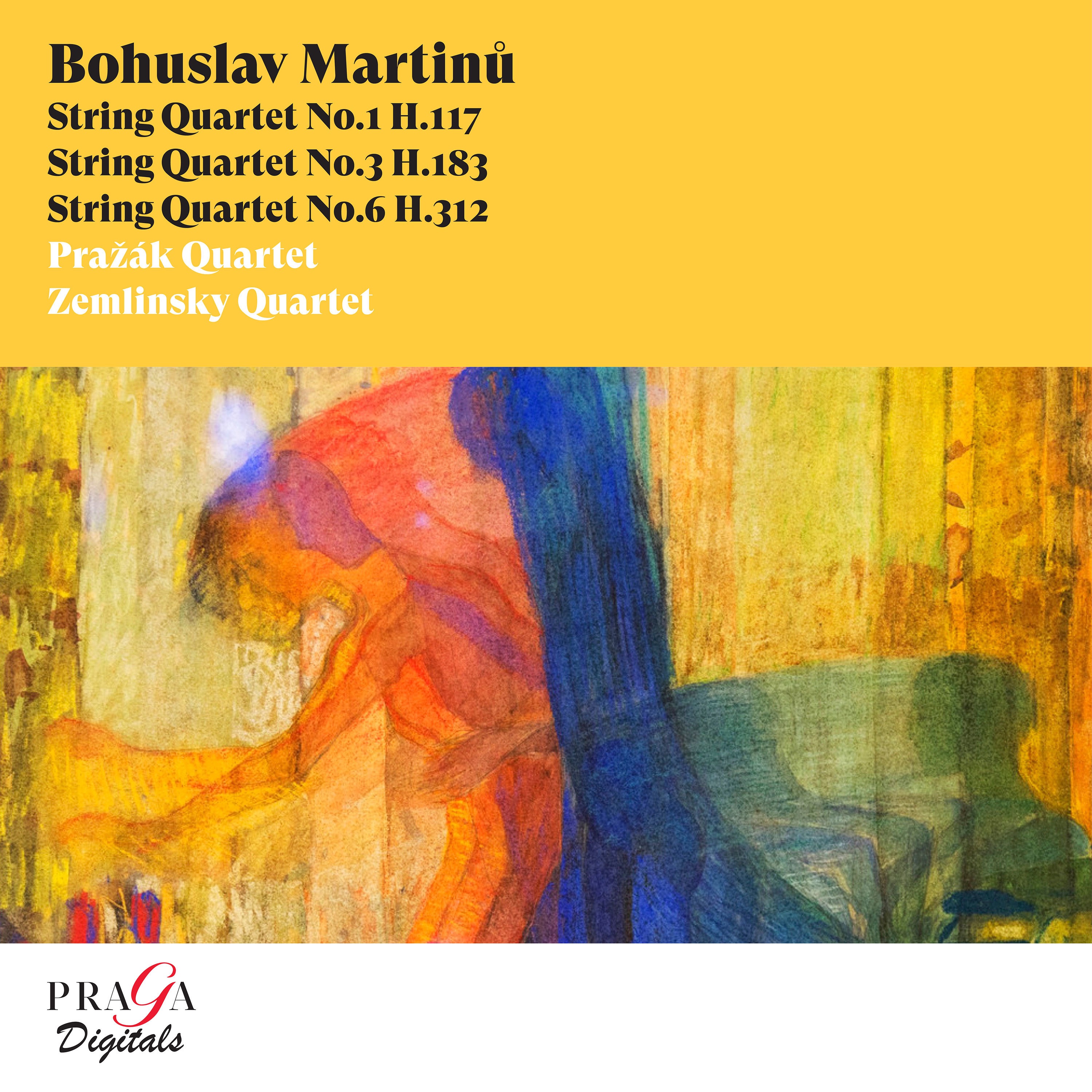 Bohuslav Martinů: String Quartets Nos. 1, 3 & 6 album cover