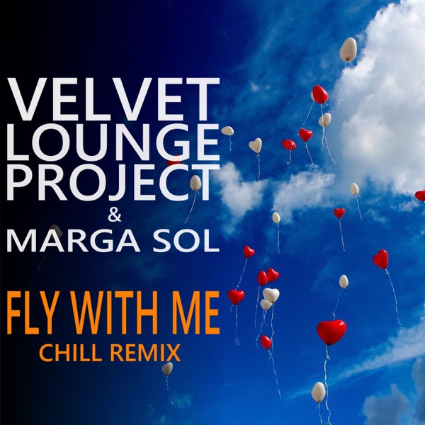 Fly with me (Chill Remix) - Single album cover