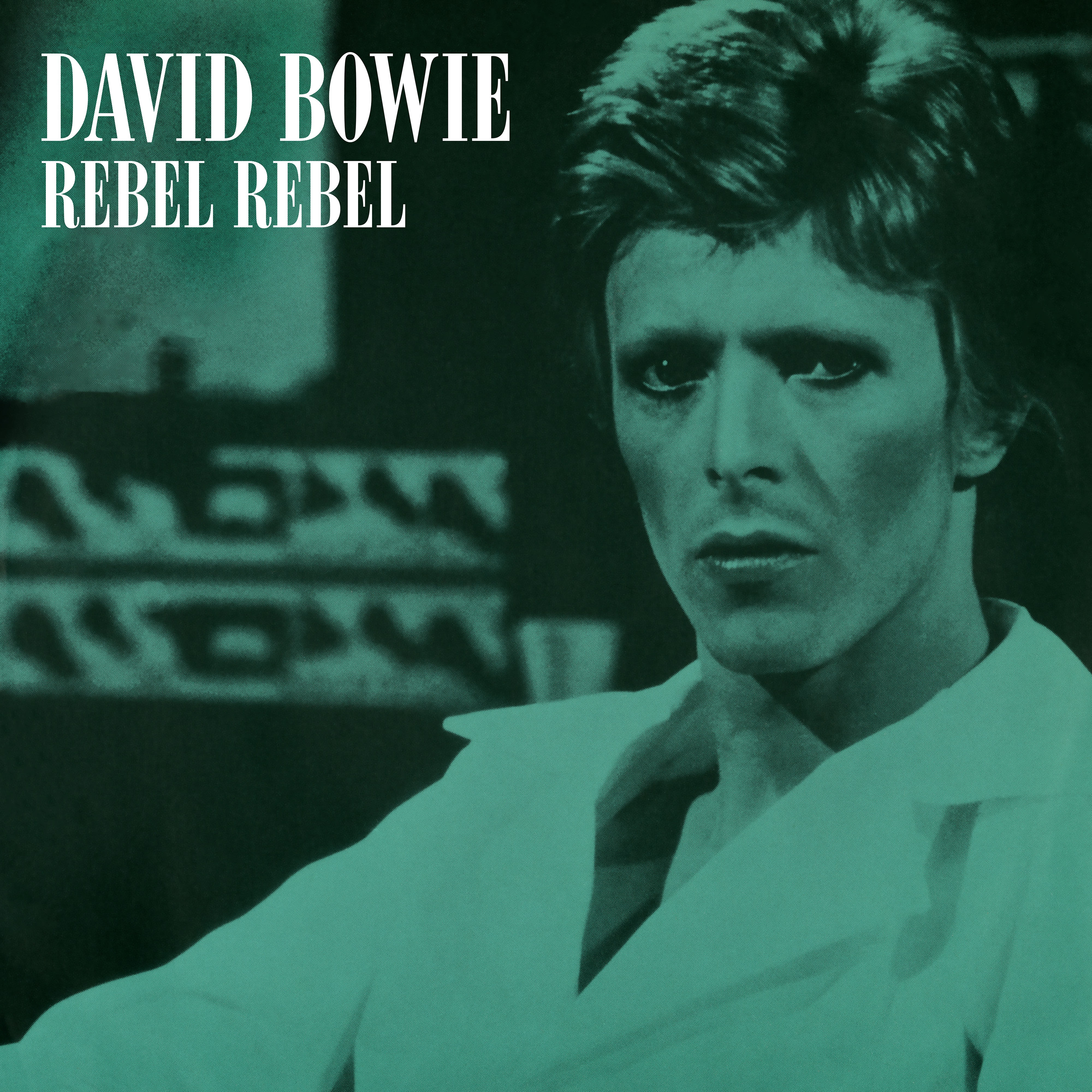 Rebel Rebel (Original Single Mix) [2019 Remaster] - Single album cover