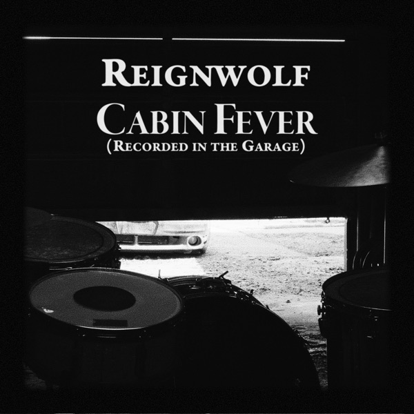 Cabin Fever (Garage Recording) - Single album cover