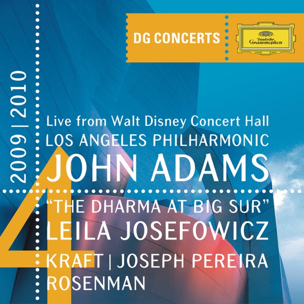 DG Concerts: Adams: The Dharma at Big Sur - Kraft: Timpani Concerto No. 1 - Rosenman: Suite from Reb album cover