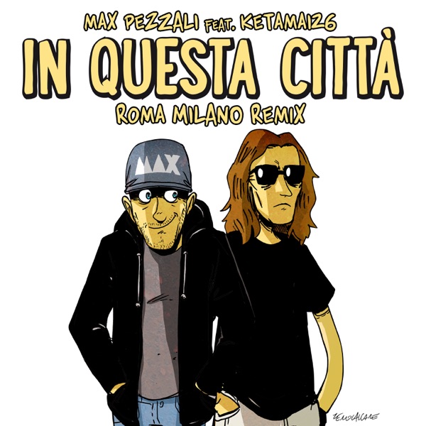 In questa città (feat. Ketama126) [Roma Milano Remix] - Single album cover