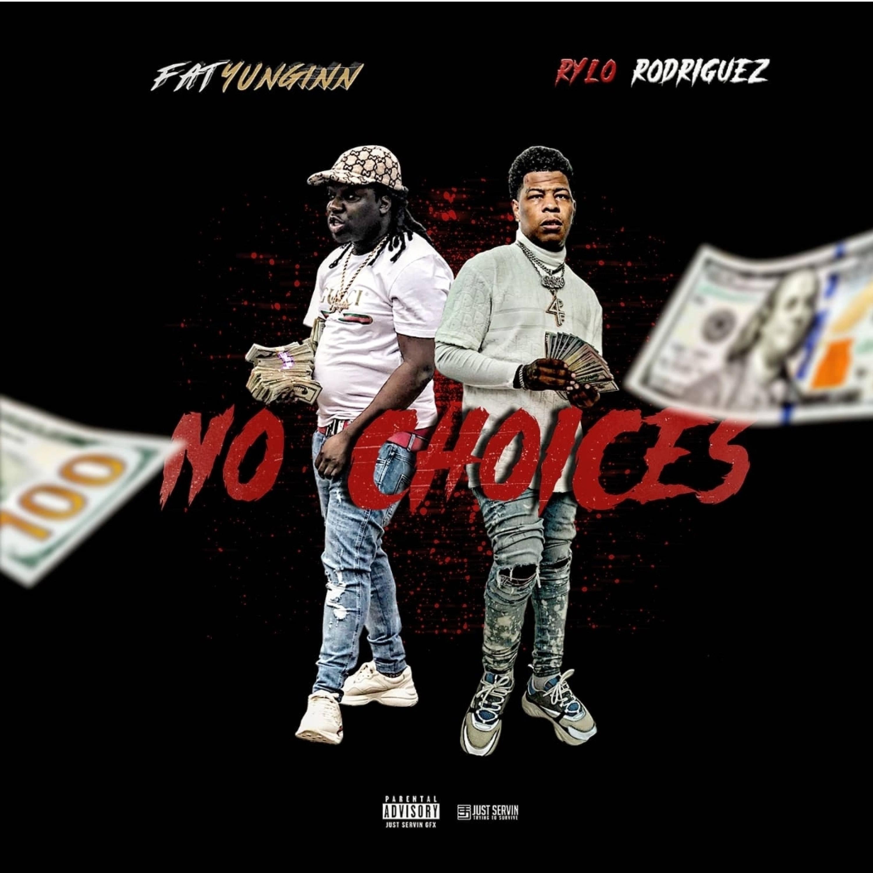 No Choices (feat. Rylo Rodriguez) - Single album cover