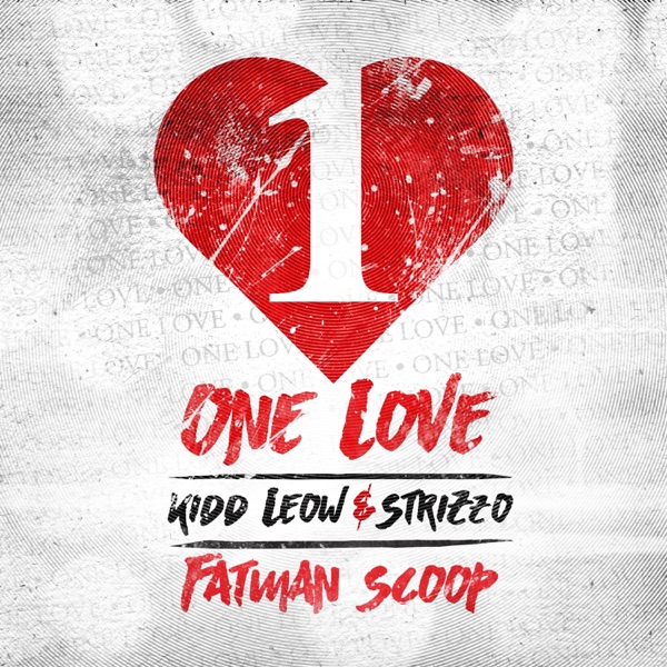 One Love (feat. Fatman Scoop) - Single album cover