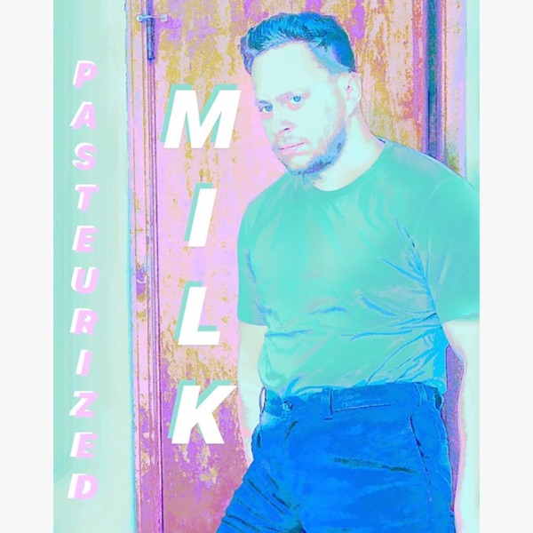 Pasteurized Milk - EP album cover
