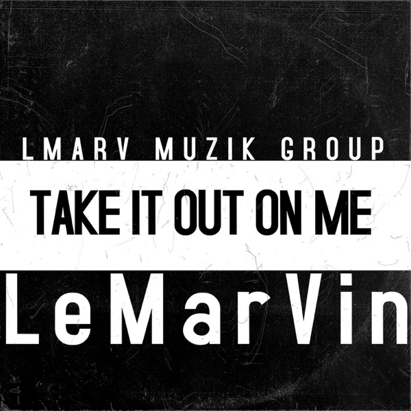 Take It out on Me - Single album cover