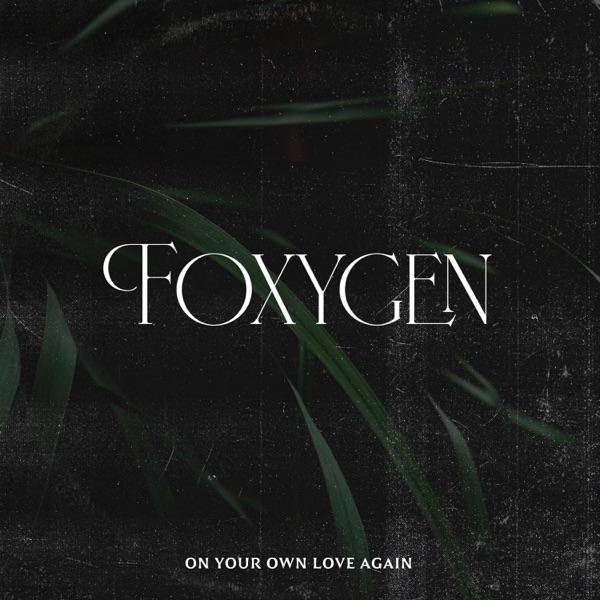 On Your Own Love Again - Single album cover