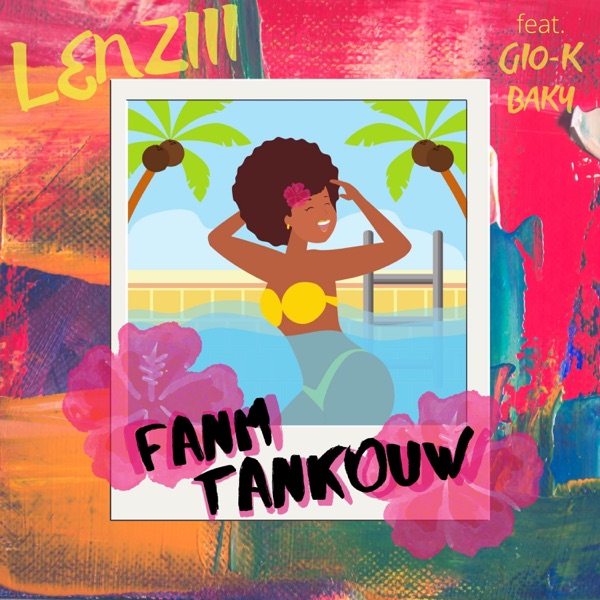 Fanm Tankouw (feat. Baky & Gio-K) - Single album cover