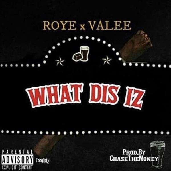 What Dis Iz (feat. Valee) - Single album cover