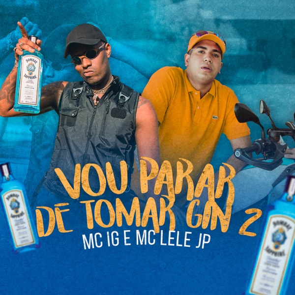 Vou Parar de Tomar Gin 2 - Single album cover