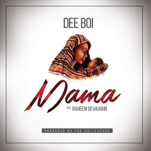 Mama (feat. Raheem Devaughn) - Single album cover