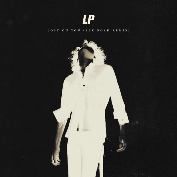 Lost On You (Elk Road Remix) [with Elk Road] - Single album cover