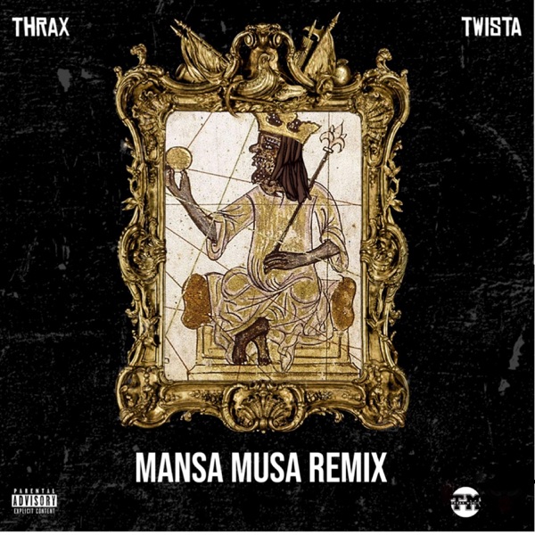 Mansa Musa Remix (feat. Twista) - Single album cover
