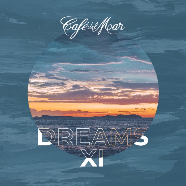 Café Del Mar Dreams XI album cover