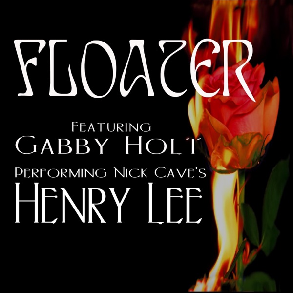 Henry Lee (feat. Gabby Holt) - Single album cover