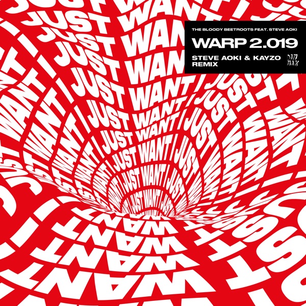 Warp 2.019 (feat. Steve Aoki) [Steve Aoki & Kayzo Remix] - Single album cover