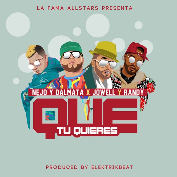 Que Tu Quieres - Single album cover