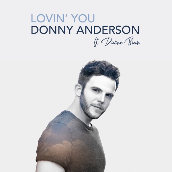 Lovin' You (feat. Divine Brown) - Single album cover