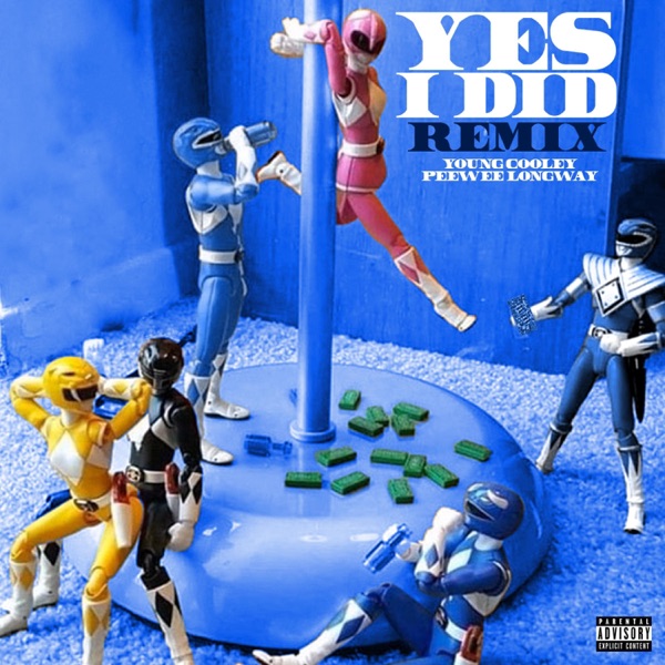 Yes I Did (feat. PeeWee Longway) [Remix] - Single album cover