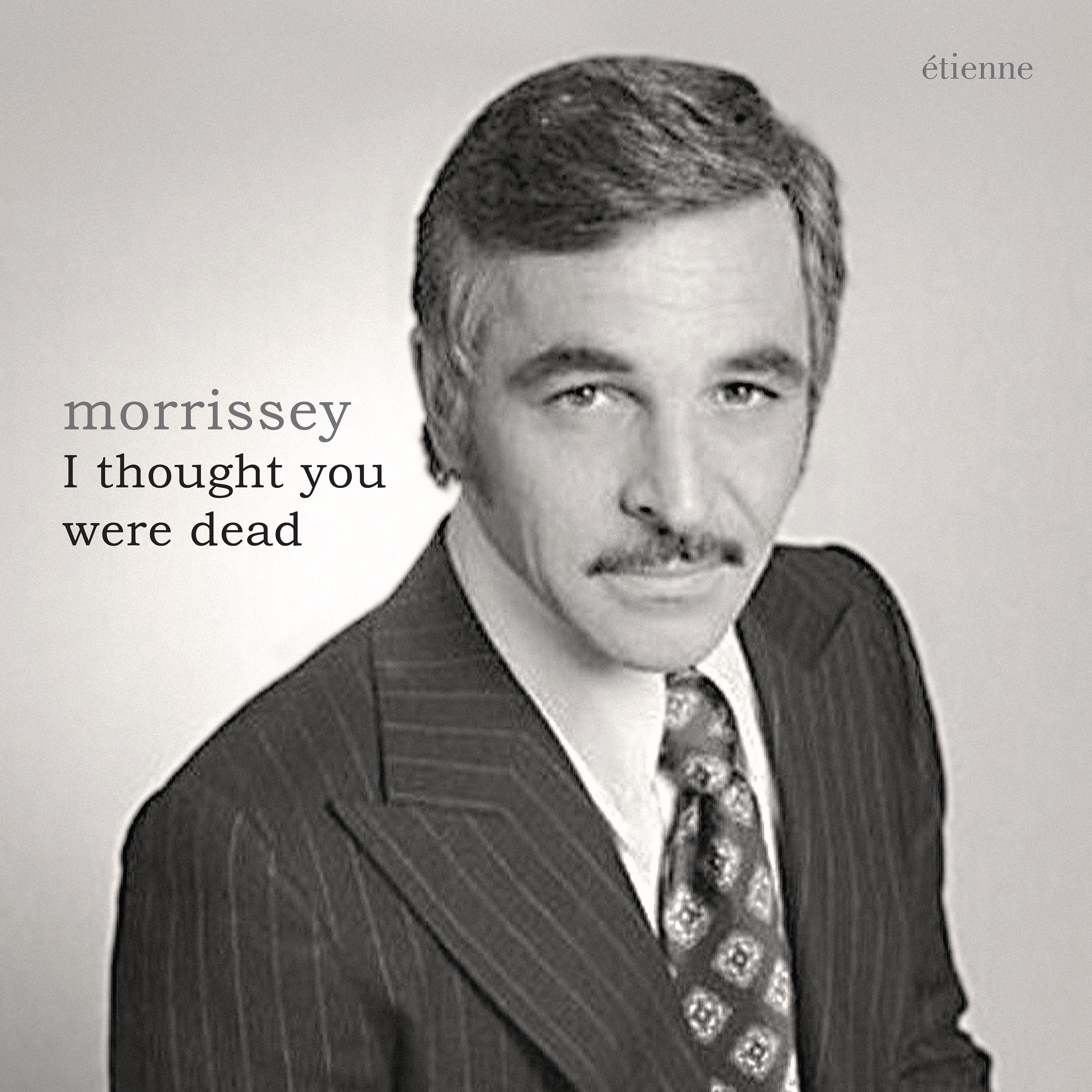 I Thought You Were Dead - Single album cover