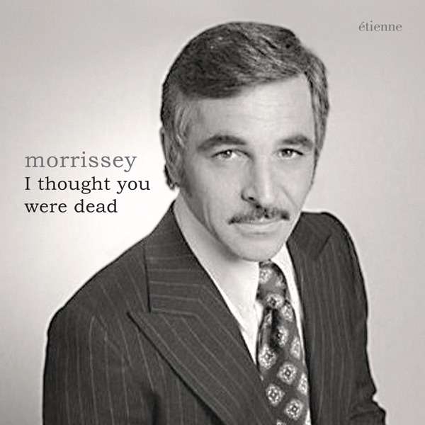 I Thought You Were Dead - Single album cover