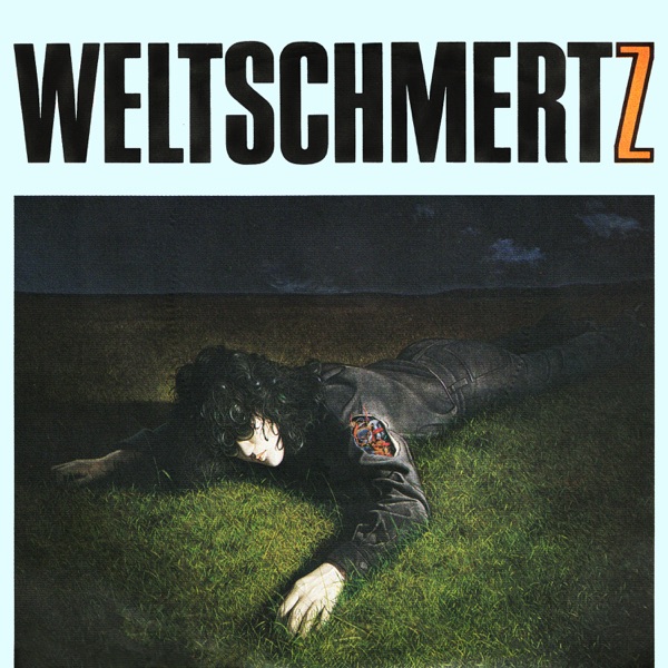 Weltschmertz (Remastered 2023) album cover