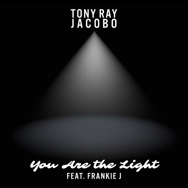 You Are the Light (feat. Frankie J) - Single album cover