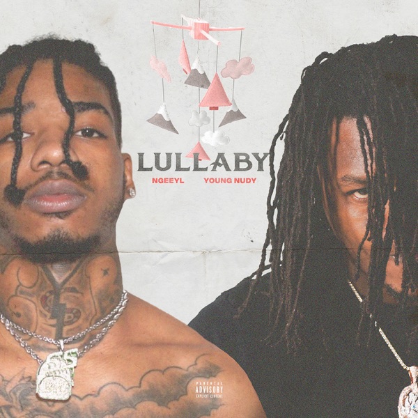 Lullaby (feat. Young Nudy) - Single album cover