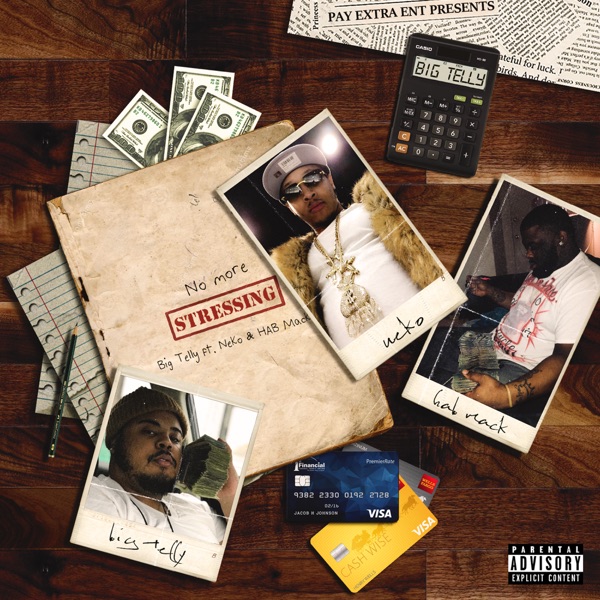 No More Stressing (feat. Neko & Hab Mack) - Single album cover