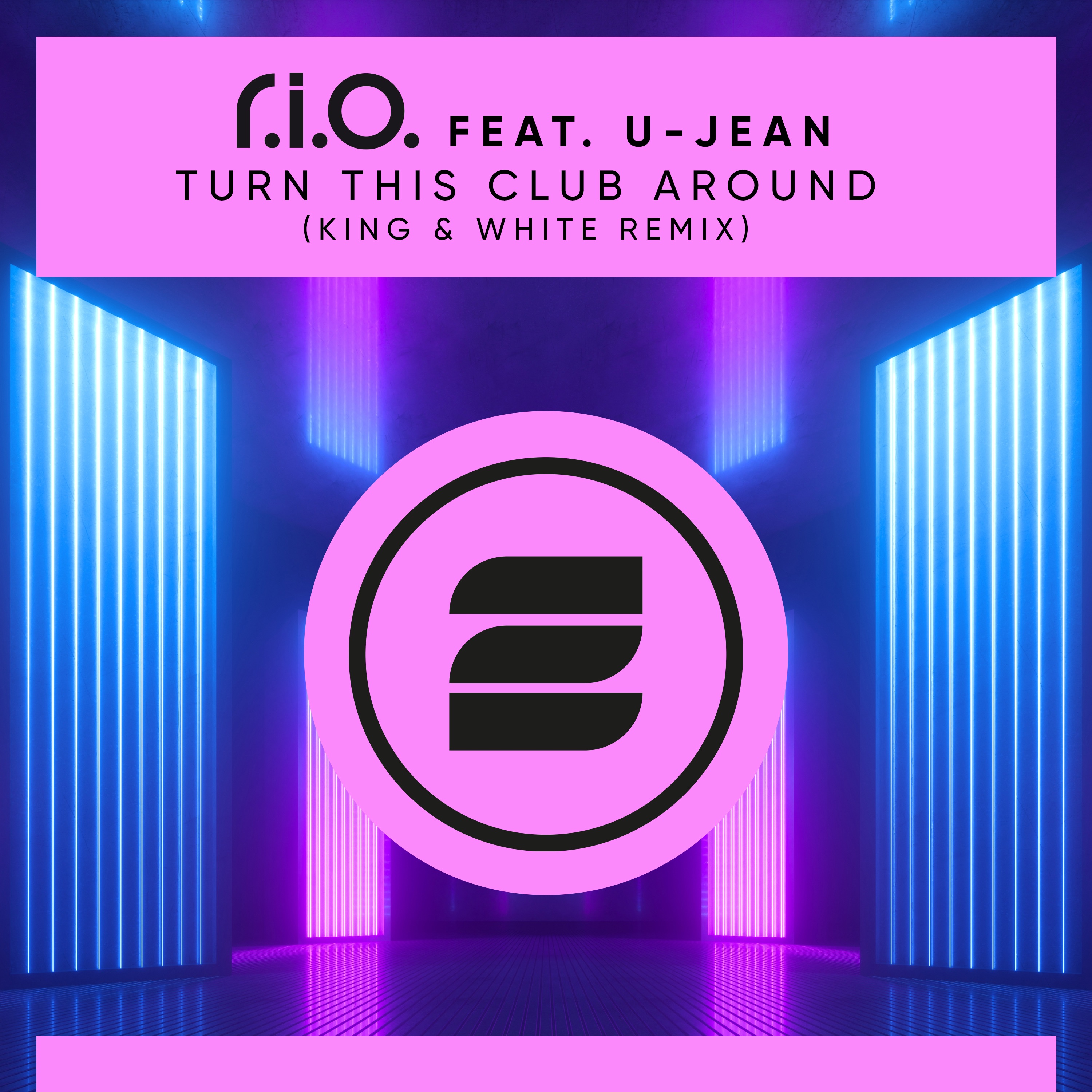 Turn This Club Around (feat. U-Jean) [King & White Remix] - Single album cover