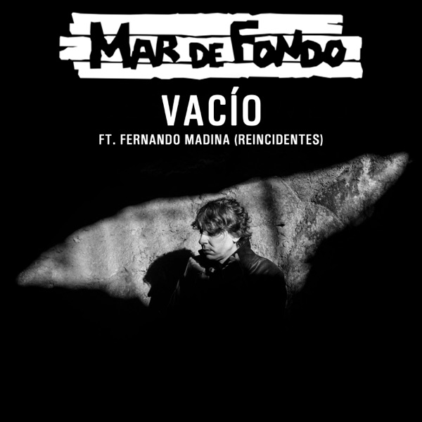 Vacío (feat. Fernando Madina & Reincidentes) - Single album cover