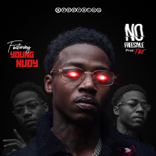 No Freestyle (feat. Young Nudy) - Single album cover