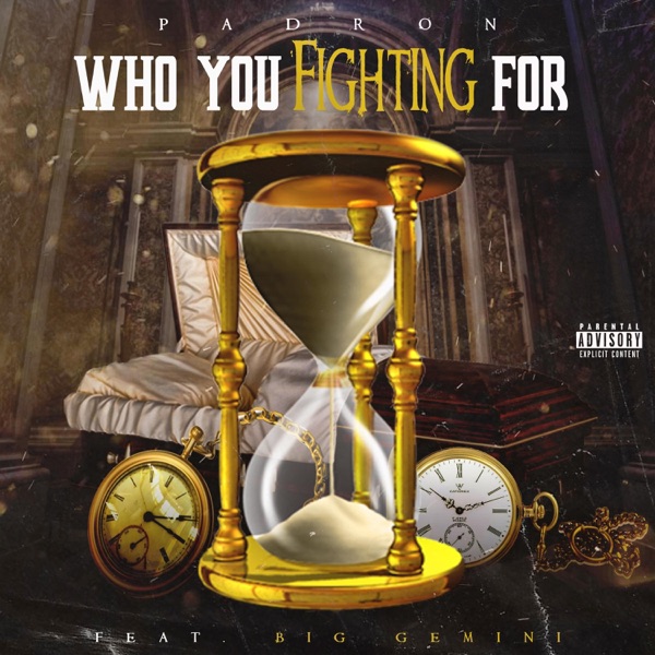 Who You Fighting for (feat. Big Gemini) - Single album cover