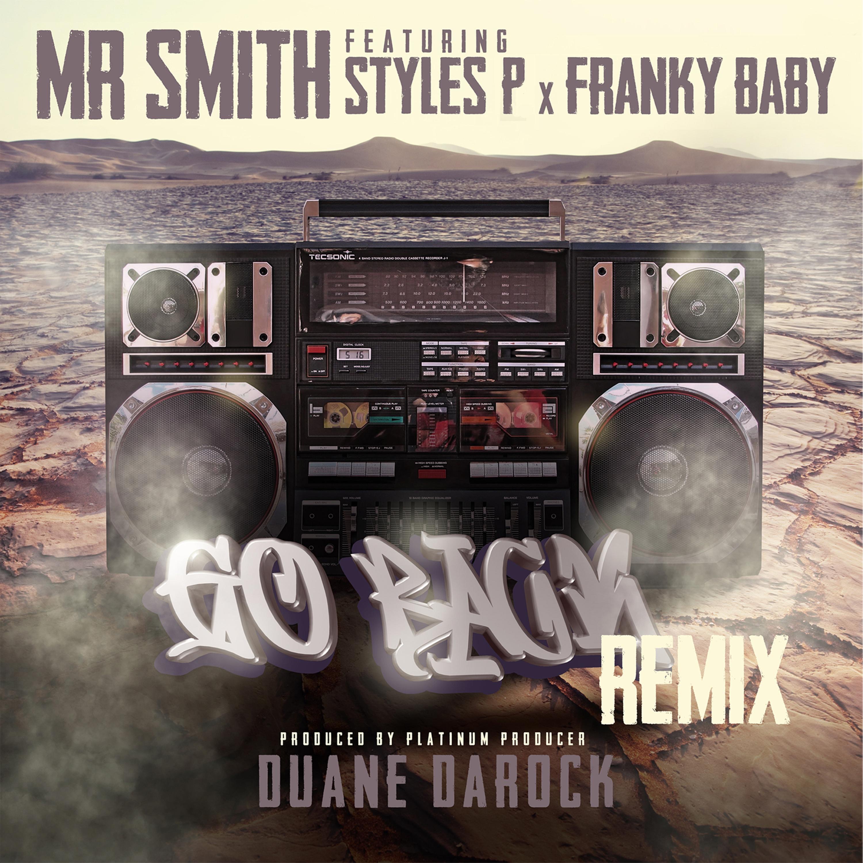 Go Back Remix (feat. Styles P & Franky Baby) - Single album cover