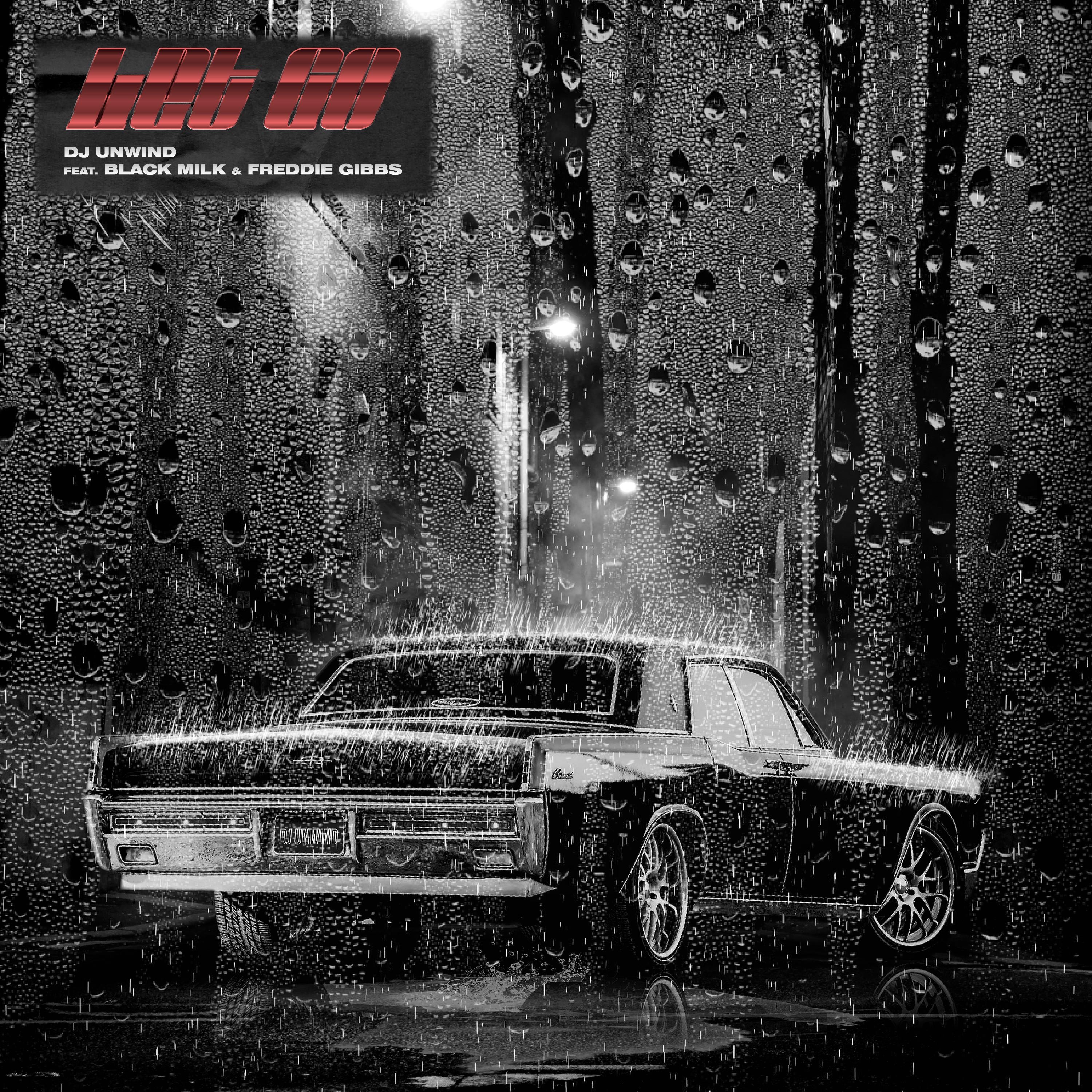 Let Go (feat. Freddie Gibbs & Black Milk) - Single album cover