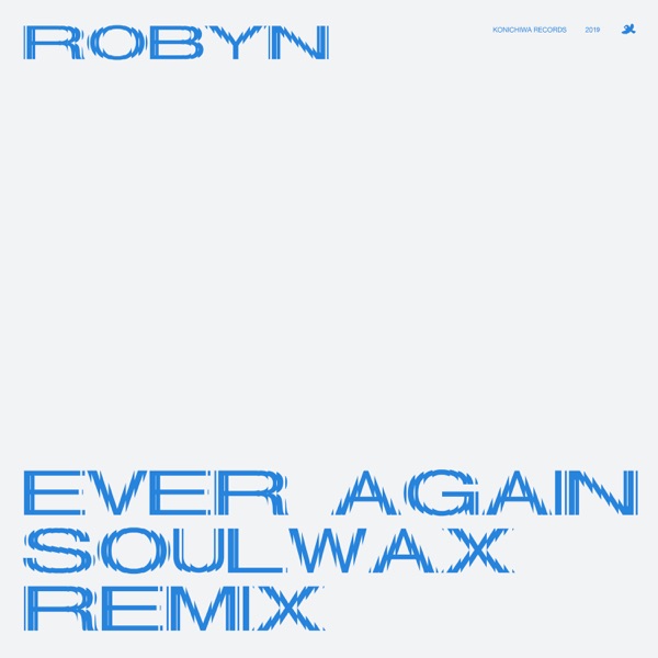Ever Again (Soulwax Remix) - Single album cover