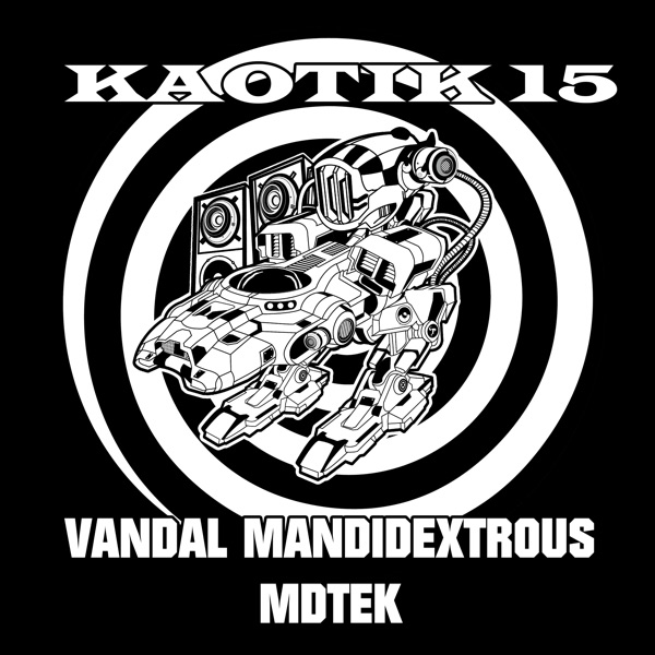 Kaotik 15 - Single (feat. Mandidextrous & Mdtek) - Single album cover
