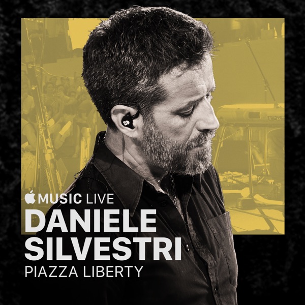 Apple Music Live: Piazza Liberty - Daniele Silvestri album cover