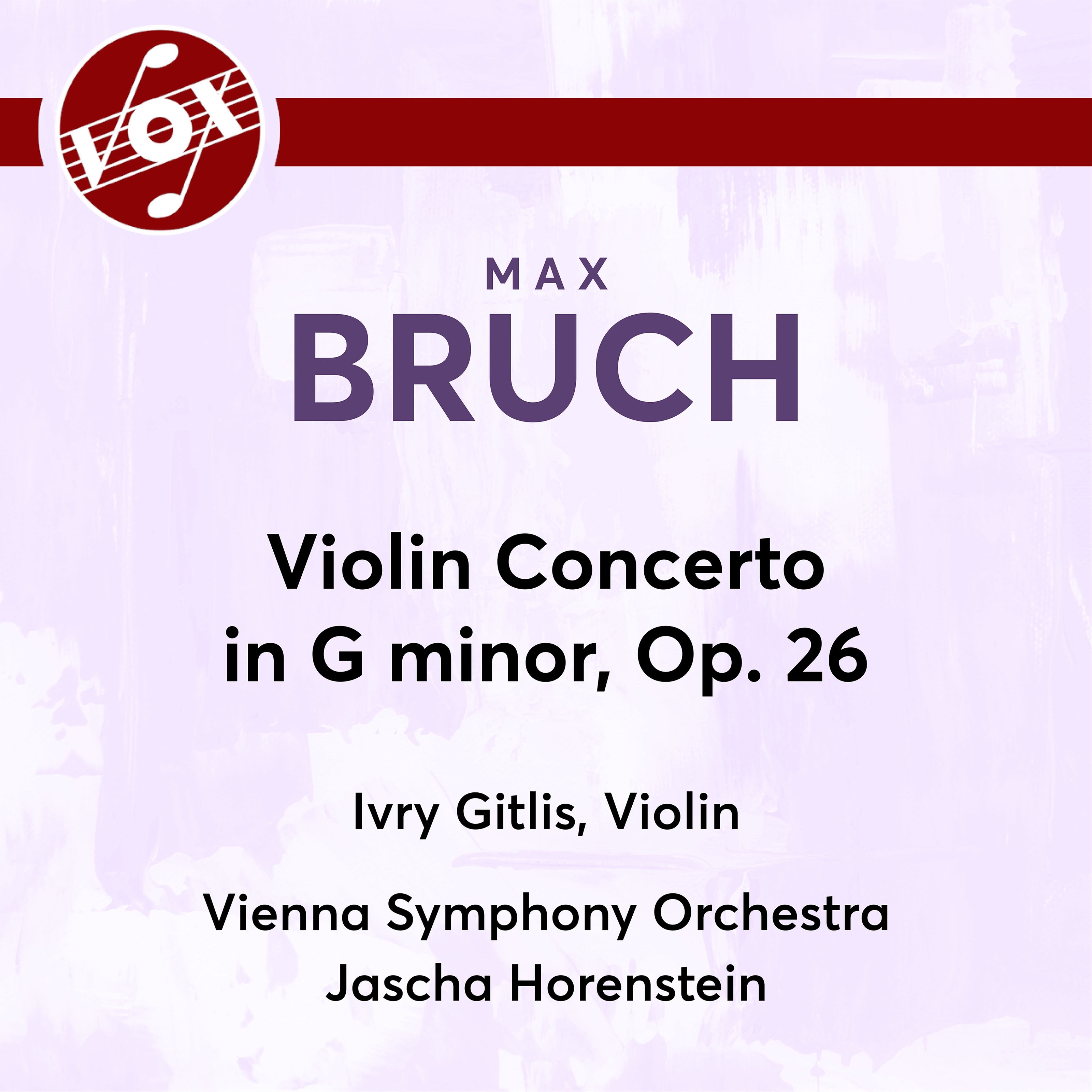 Bruch: Violin Concerto No. 1 in G Minor, Op. 26 - Single album cover
