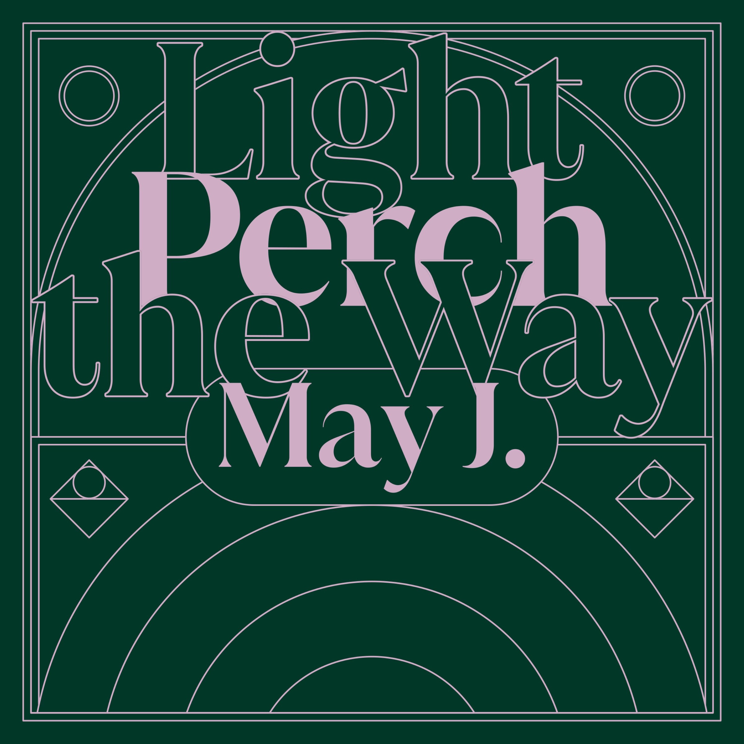 Perch/Light the Way - Single album cover