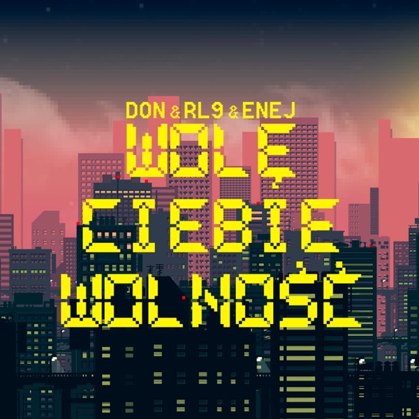 Wolę Ciebie Wolność - Single album cover